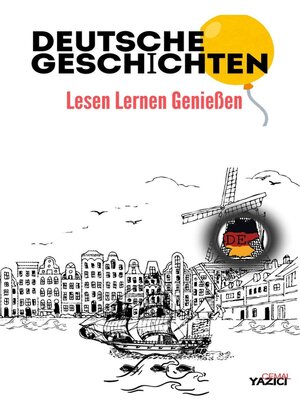cover image of Deutsche Geschichten Lesen, lernen genießen
